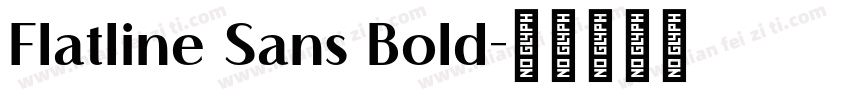 Flatline Sans Bold字体转换